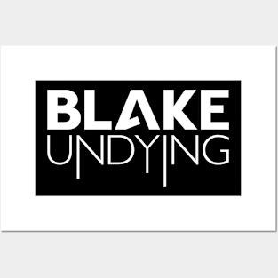 Blake Undying Logo (White) Posters and Art